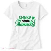 Shake Your Shamrocks Funny St Patricks Day Women's T-Shirt thumb 0