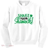 Shake Your Shamrocks Funny St Patricks Day Kids Sweatshirt thumb 0