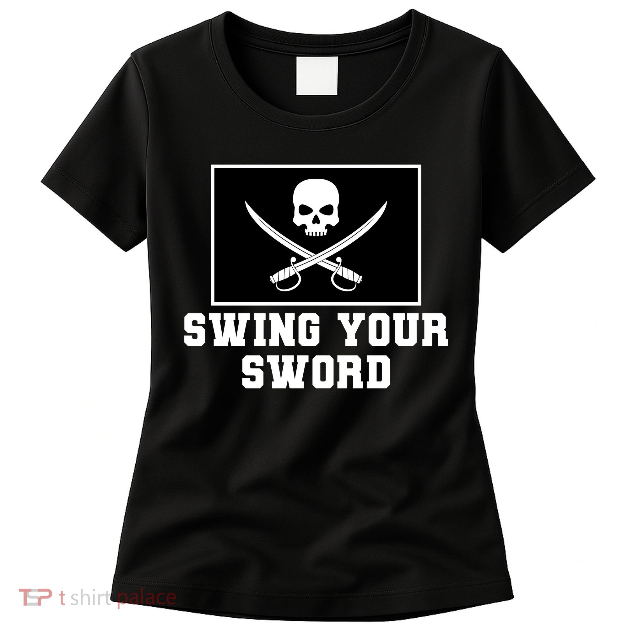 Swing Your Sword Skull Crossbones Mississippi Women's T-Shirt