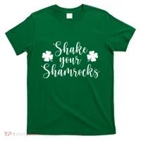 Shake Your Shamrocks T-Shirt thumb 0
