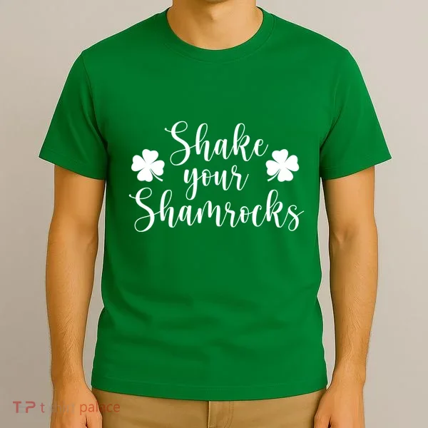 Shake Your Shamrocks T-Shirt