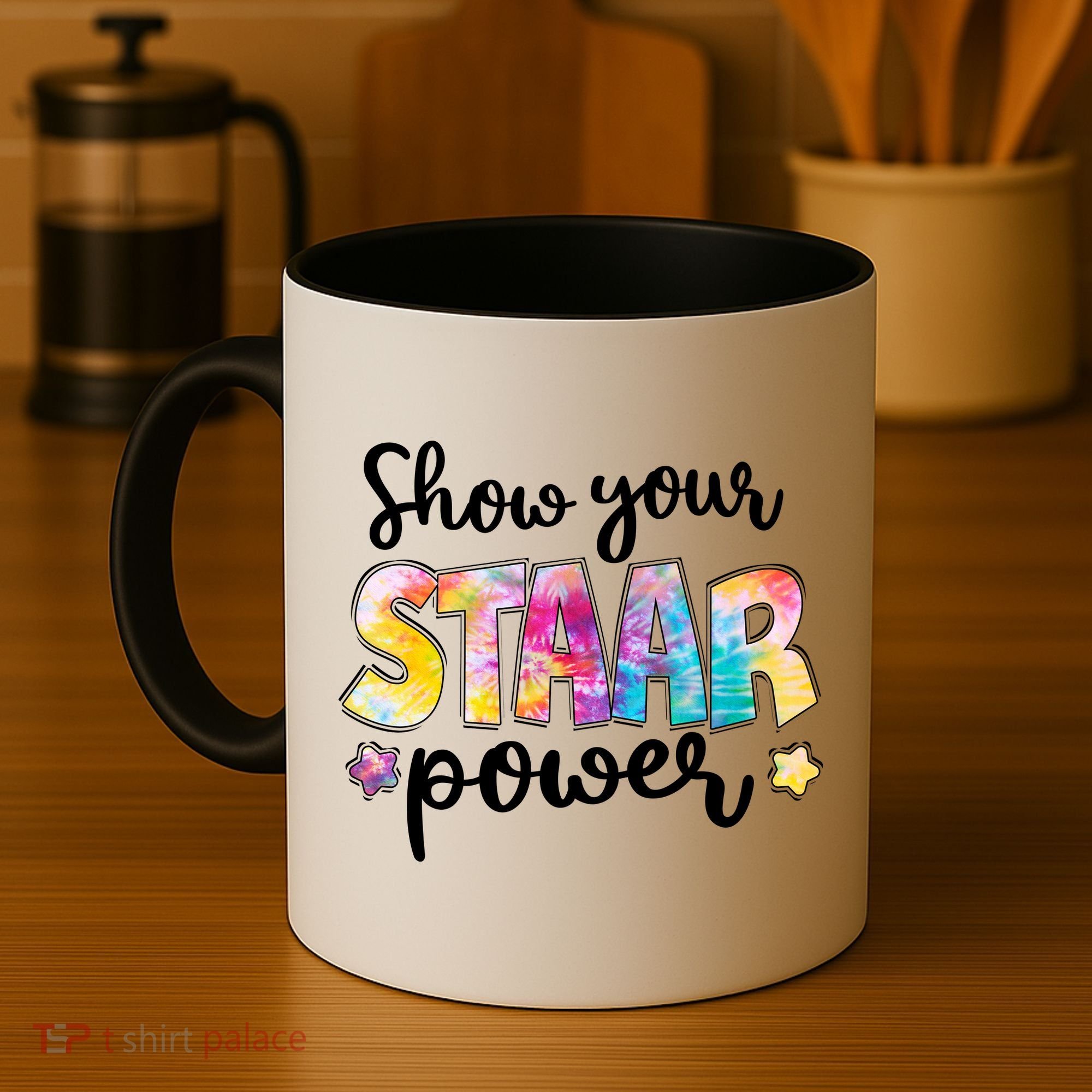 Show Your STAAR Power School Testing Coffee Mug