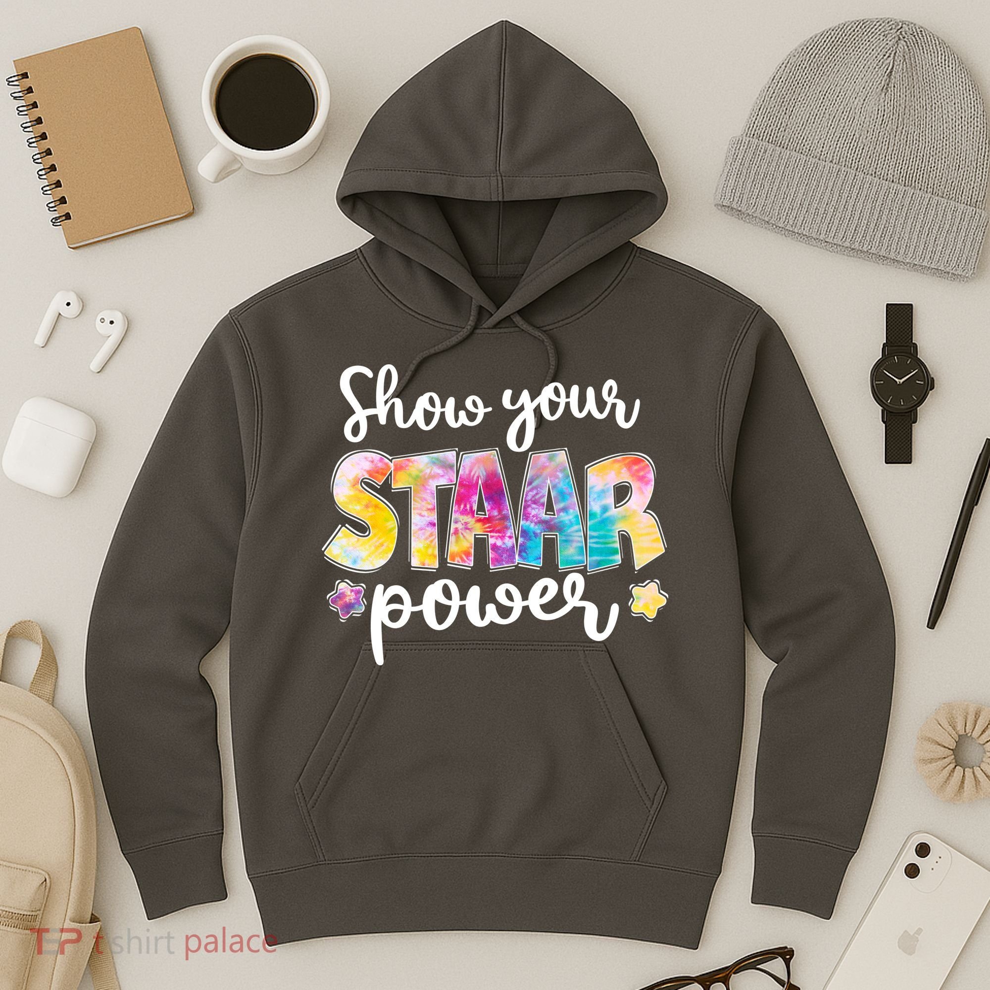 Show Your STAAR Power School Testing Hoodie