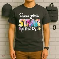 Show Your STAAR Power School Testing T-Shirt thumb 6