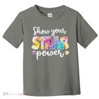 Show Your STAAR Power School Testing Toddler T-Shirt thumb 0