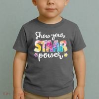Show Your STAAR Power School Testing Toddler T-Shirt thumb 2