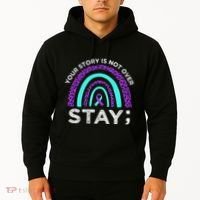Stay Your Story Is Not Over Suicide Prevention Awareness Hoodie thumb 2