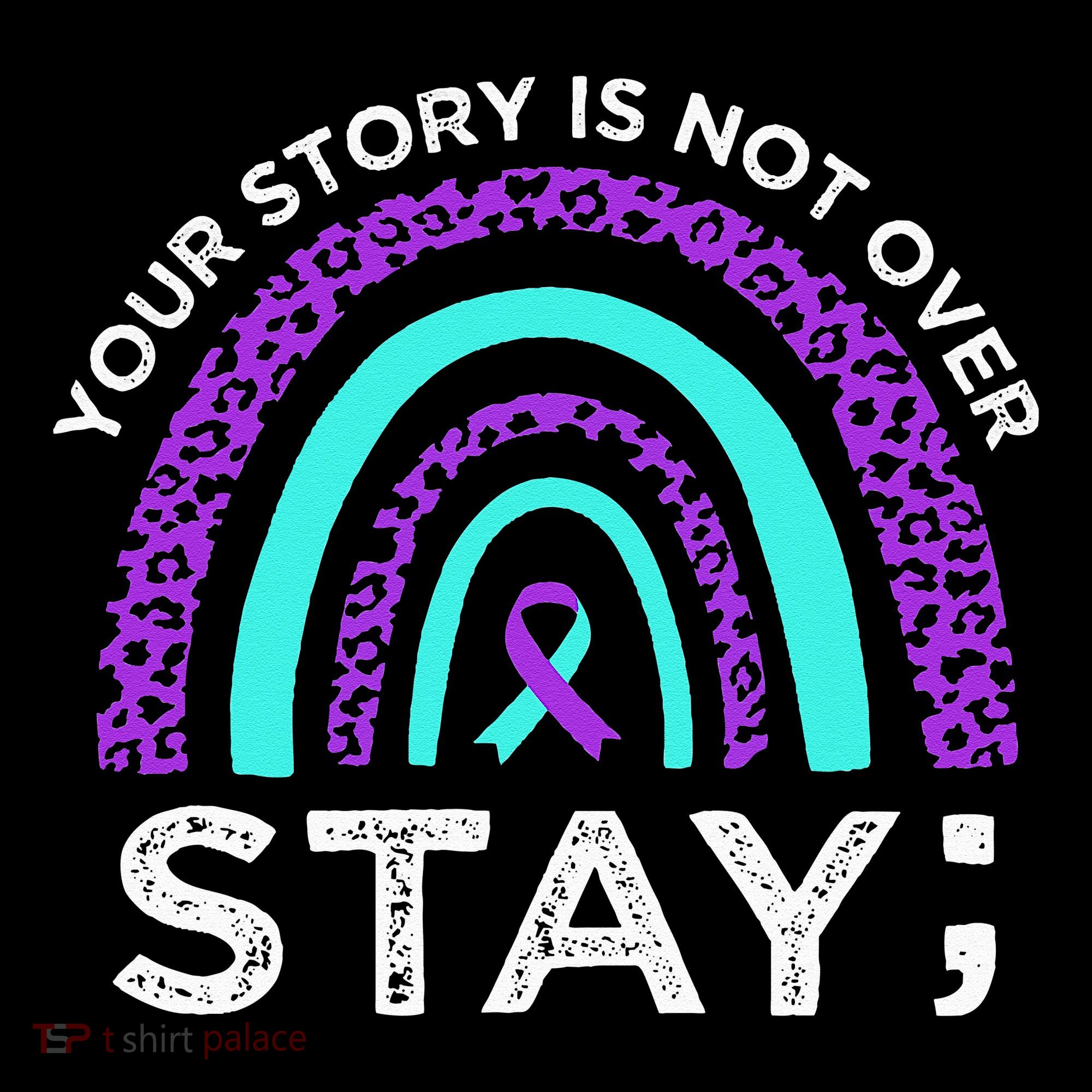 Stay Your Story Is Not Over Suicide Prevention Awareness Women's Hoodie