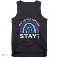 Stay Your Story Is Not Over Suicide Prevention Awareness Tank Top thumb 0