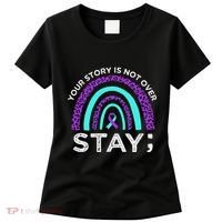Stay Your Story Is Not Over Suicide Prevention Awareness Women's T-Shirt thumb 0