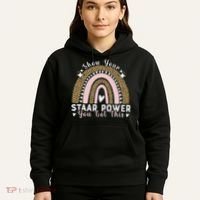 Show Your Staar Power You Got This Testing Test Day Teacher Hoodie thumb 5