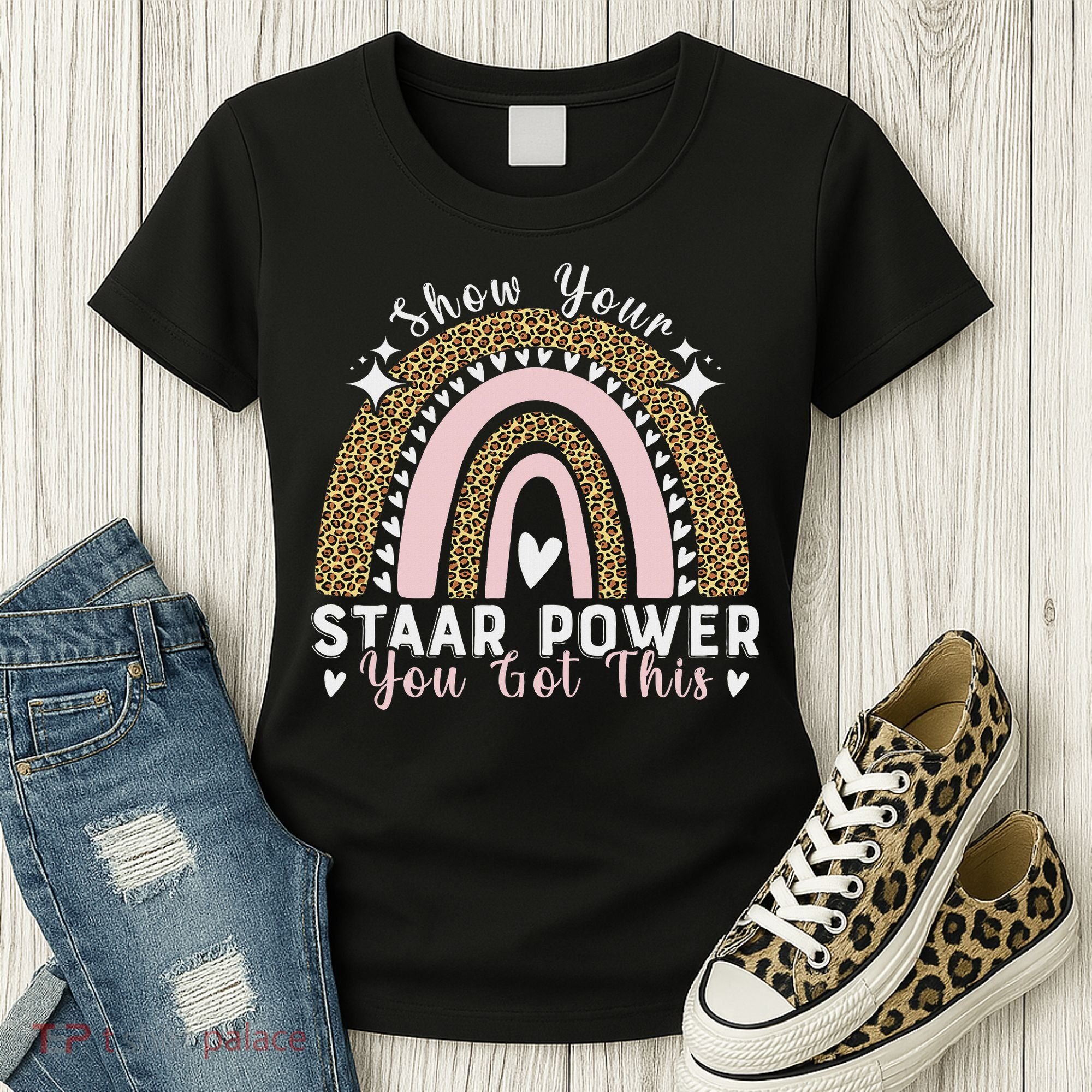 Show Your Staar Power You Got This Testing Test Day Teacher Women's T-Shirt