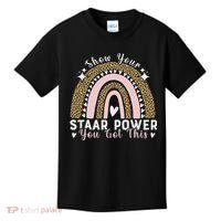 Show Your Staar Power You Got This Testing Test Day Teacher Kids T-Shirt thumb 0