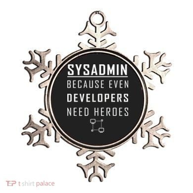 Sysadmin Because Even Developers Need Heroes Ornament