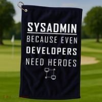 Sysadmin Because Even Developers Need Heroes Golf Towel thumb 1