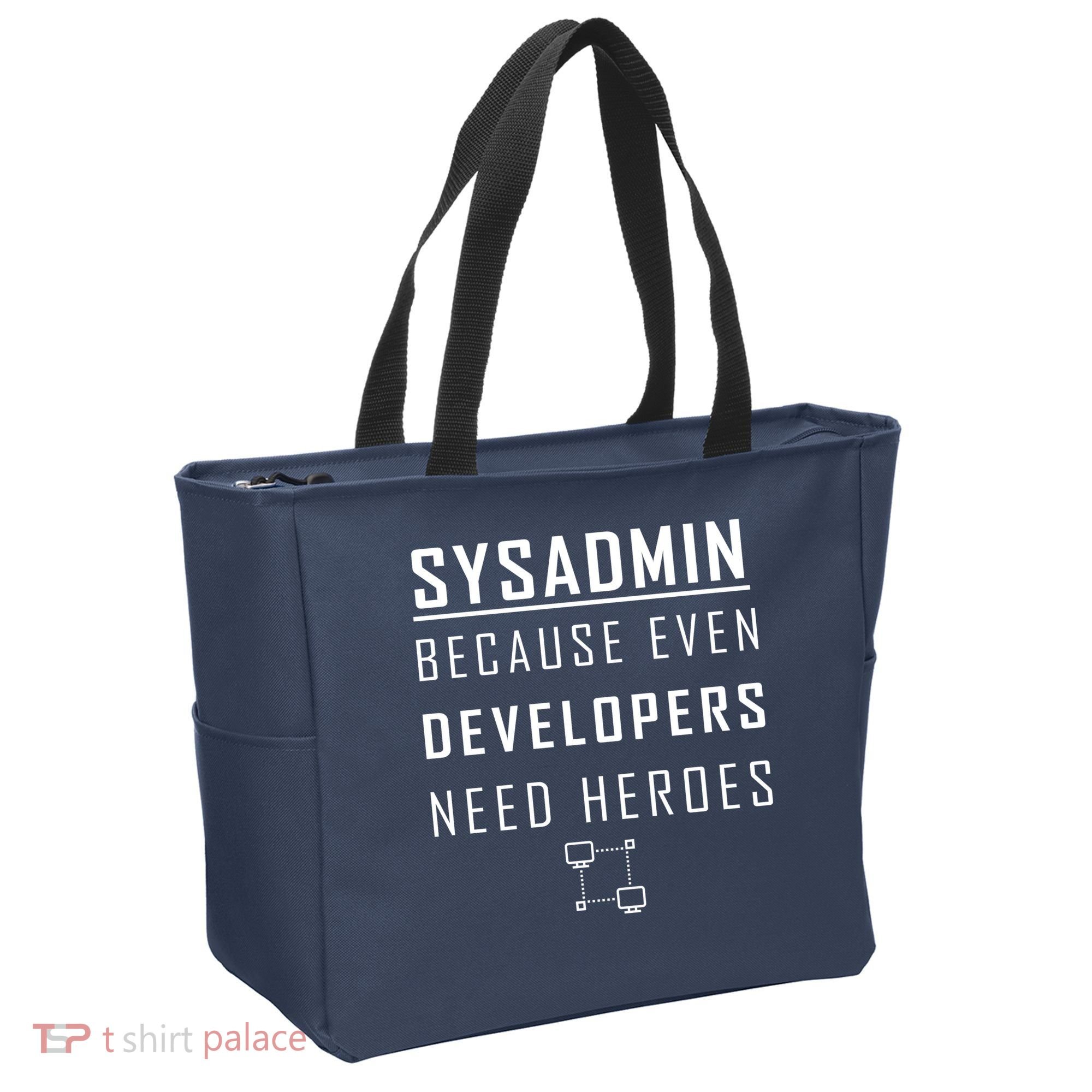 Sysadmin Because Even Developers Need Heroes Tote Bag