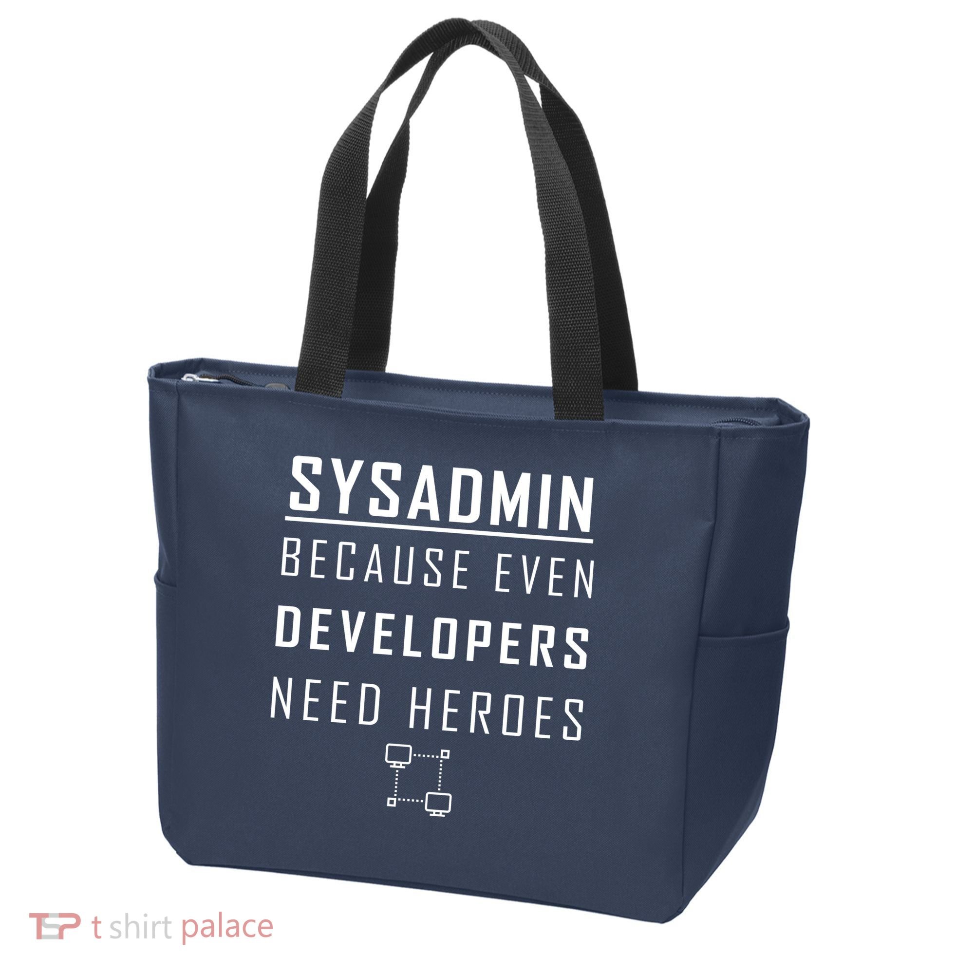 Sysadmin Because Even Developers Need Heroes Tote Bag