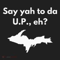 Say Yah To Da U.P. Eh Upper Peninsula Yooper Hat thumb 2