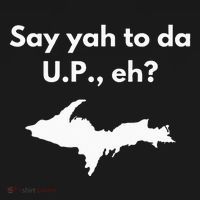Say Yah To Da U.P. Eh Upper Peninsula Yooper Kids Sweatshirt thumb 2