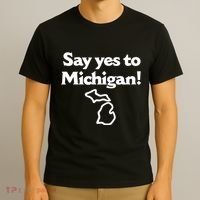 Say Yes To Michigan T-Shirt thumb 3