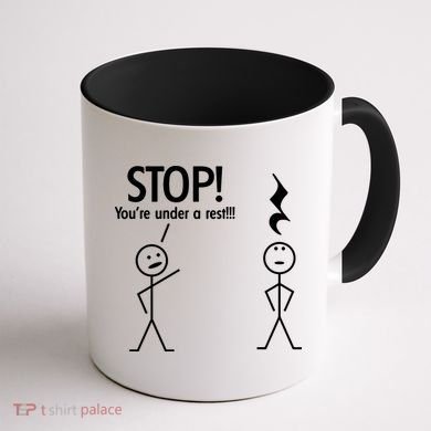 Stop You're Under A Rest Funny Coffee Mug back