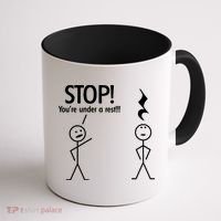 Stop You're Under A Rest Funny Coffee Mug thumb 1