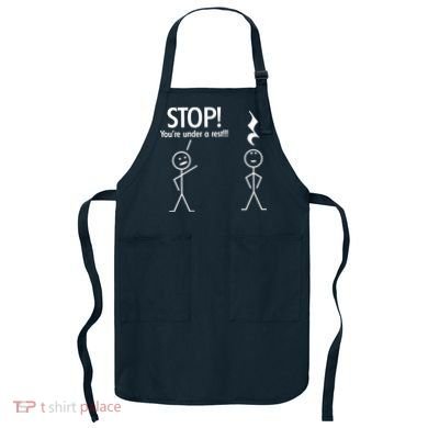 Stop You're Under A Rest Funny Apron