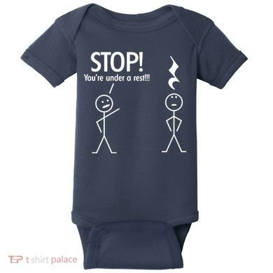 Stop You're Under A Rest Funny Baby Bodysuit