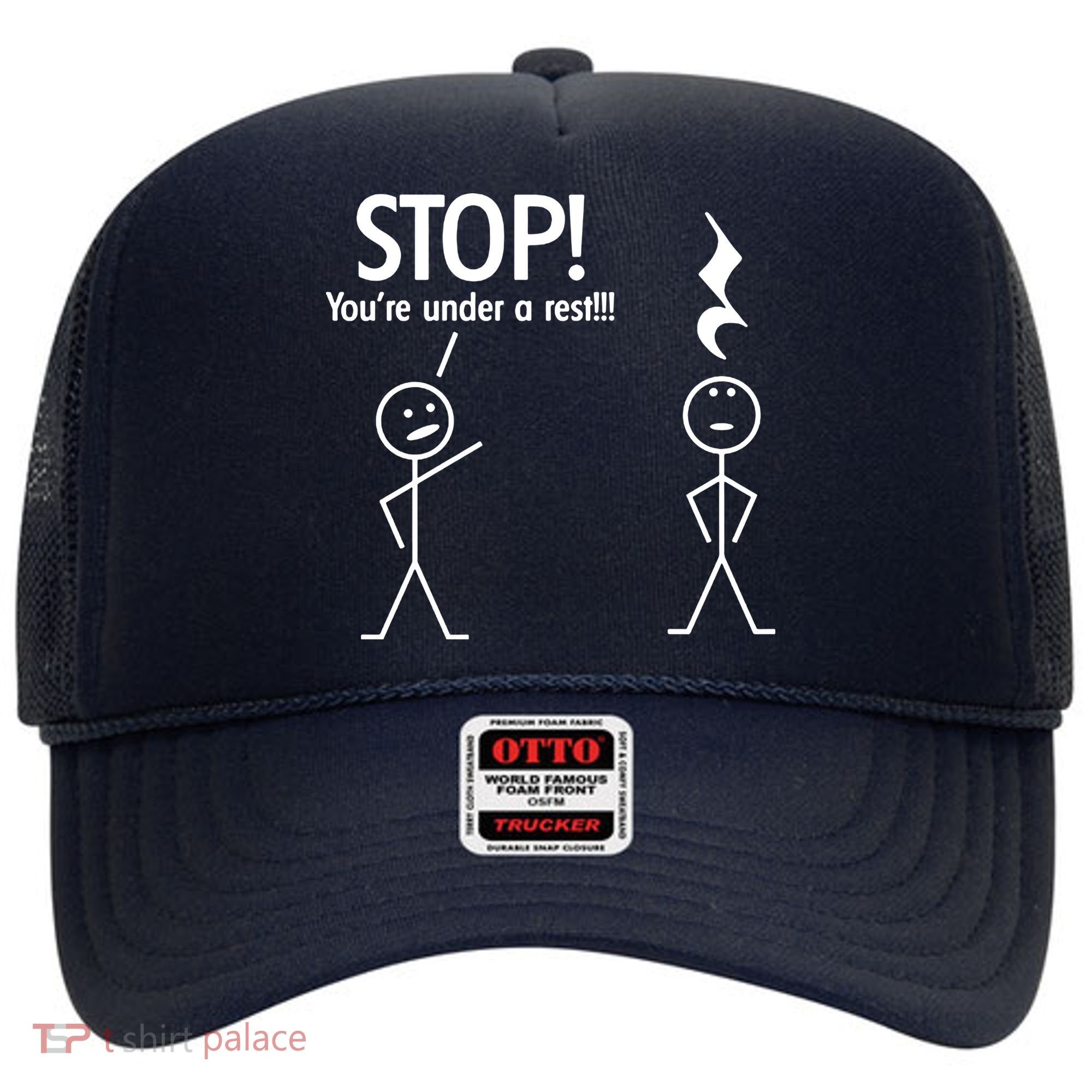 Stop You're Under A Rest Funny Hat