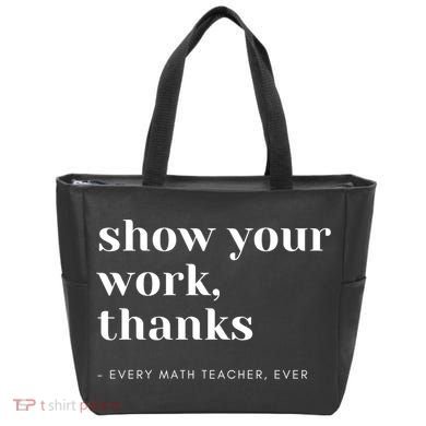 Show Your Work Thanks Math Teacher Gift Tote Bag