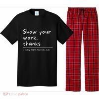 Show Your Work Thanks Math Teacher Pajama Set thumb 0