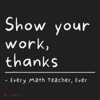 Show Your Work Thanks Math Teacher Hat thumb 2
