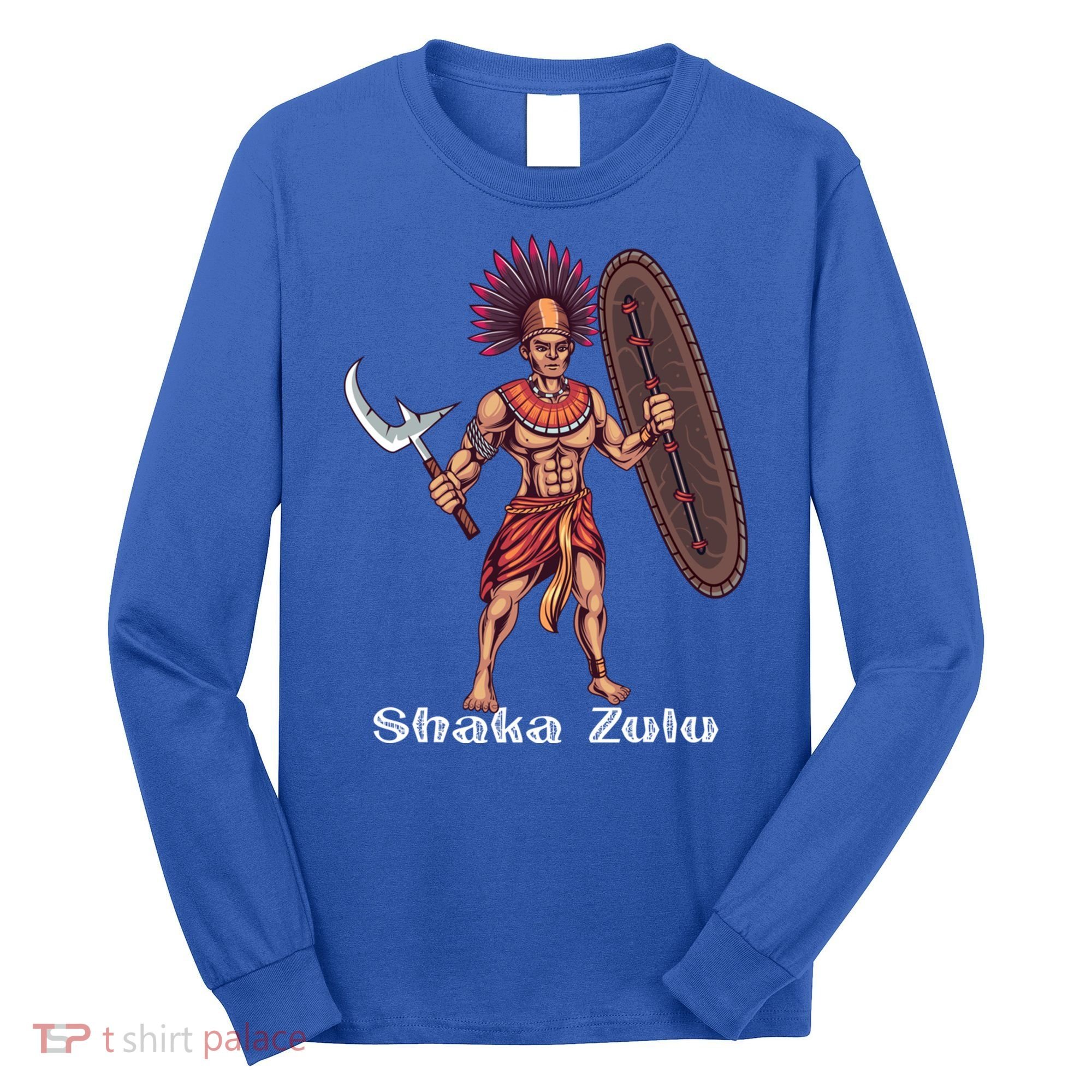 Shaka Zulu African Warrior Leader African King Juneteenth Gift Long Sleeve Shirt