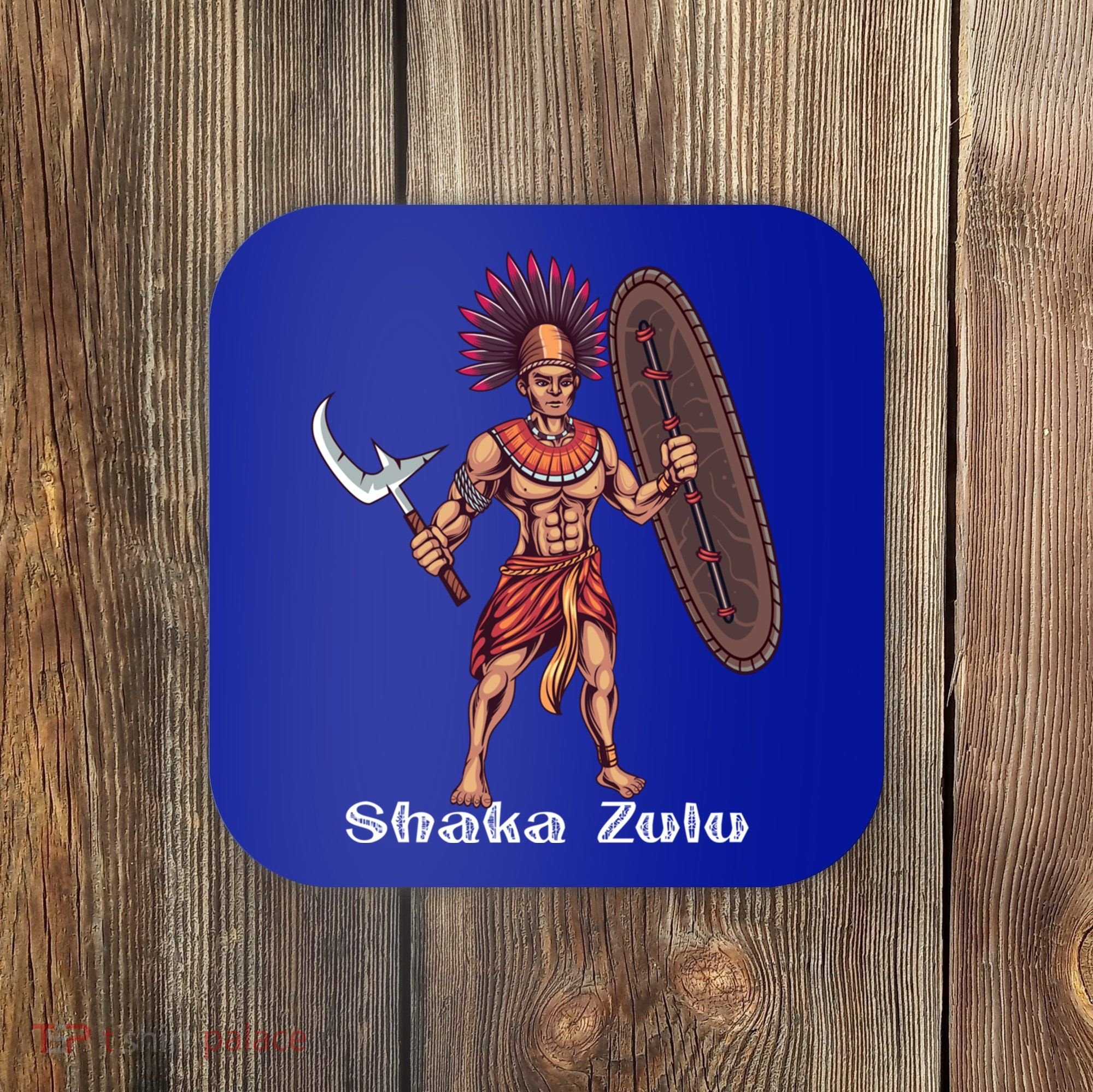 Shaka Zulu African Warrior Leader African King Juneteenth Gift Coaster