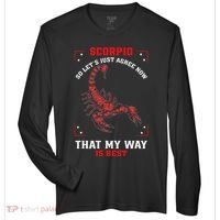 Scorpio Zodiac My Way Is Best October November Birthday Zone Performance Long-Sleeve T-Shirt thumb 0