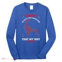 Scorpio Zodiac My Way Is Best October November Birthday Long Sleeve Shirt thumb 0