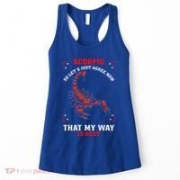 Scorpio Zodiac My Way Is Best October November Birthday Women's Tank Top thumb 0