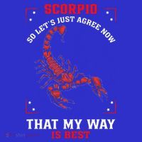 Scorpio Zodiac My Way Is Best October November Birthday Visor thumb 3