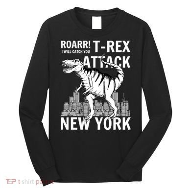 T-Rex Attacks New York Long Sleeve Shirt
