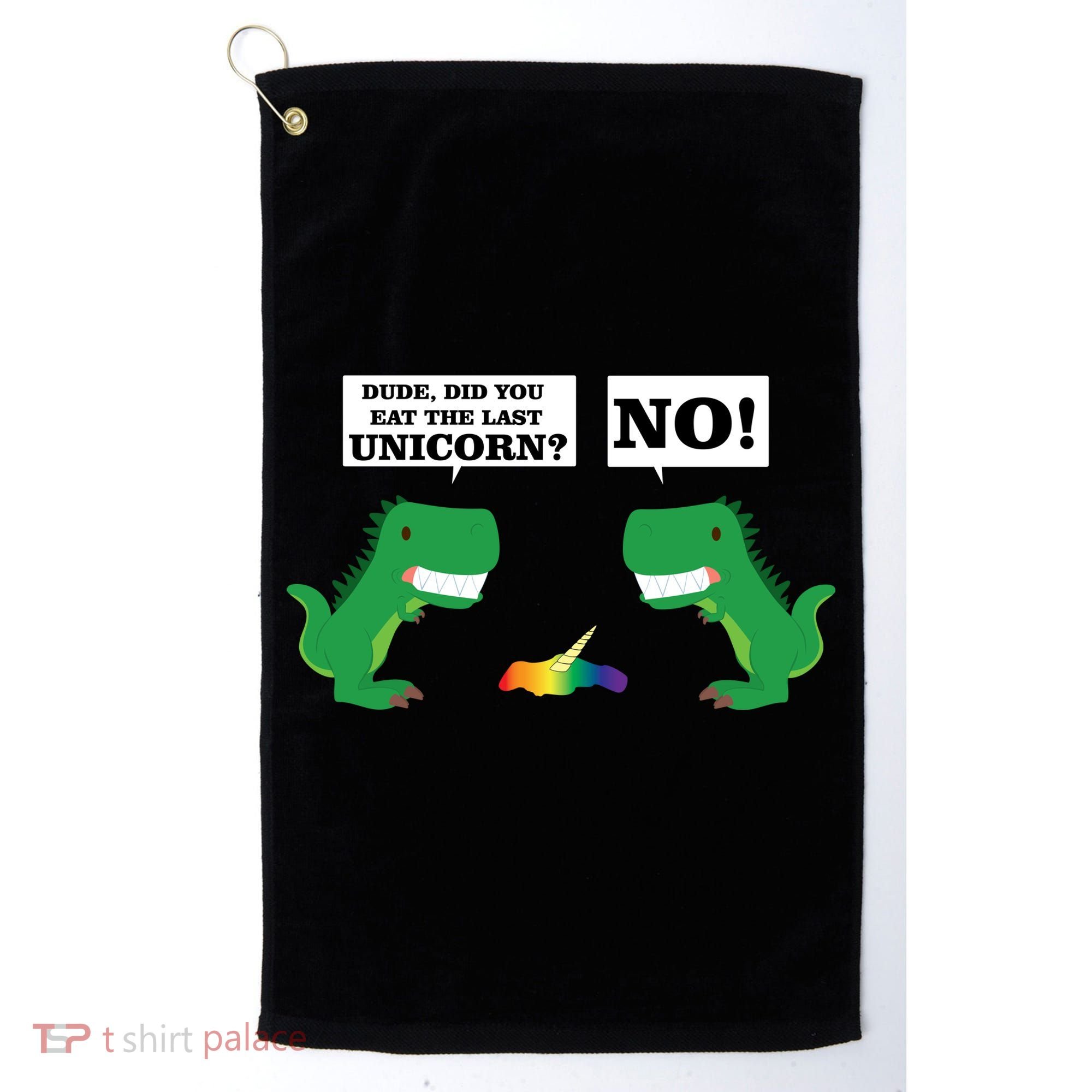 T-Rex Did You Eat The Last Unicorn Golf Towel