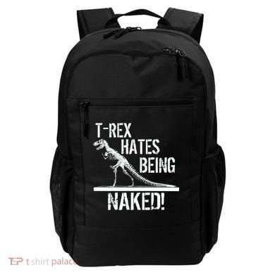 T-Rex Hates Being Naked Backpack