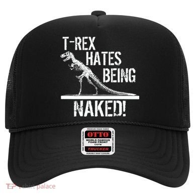 T-Rex Hates Being Naked Hat