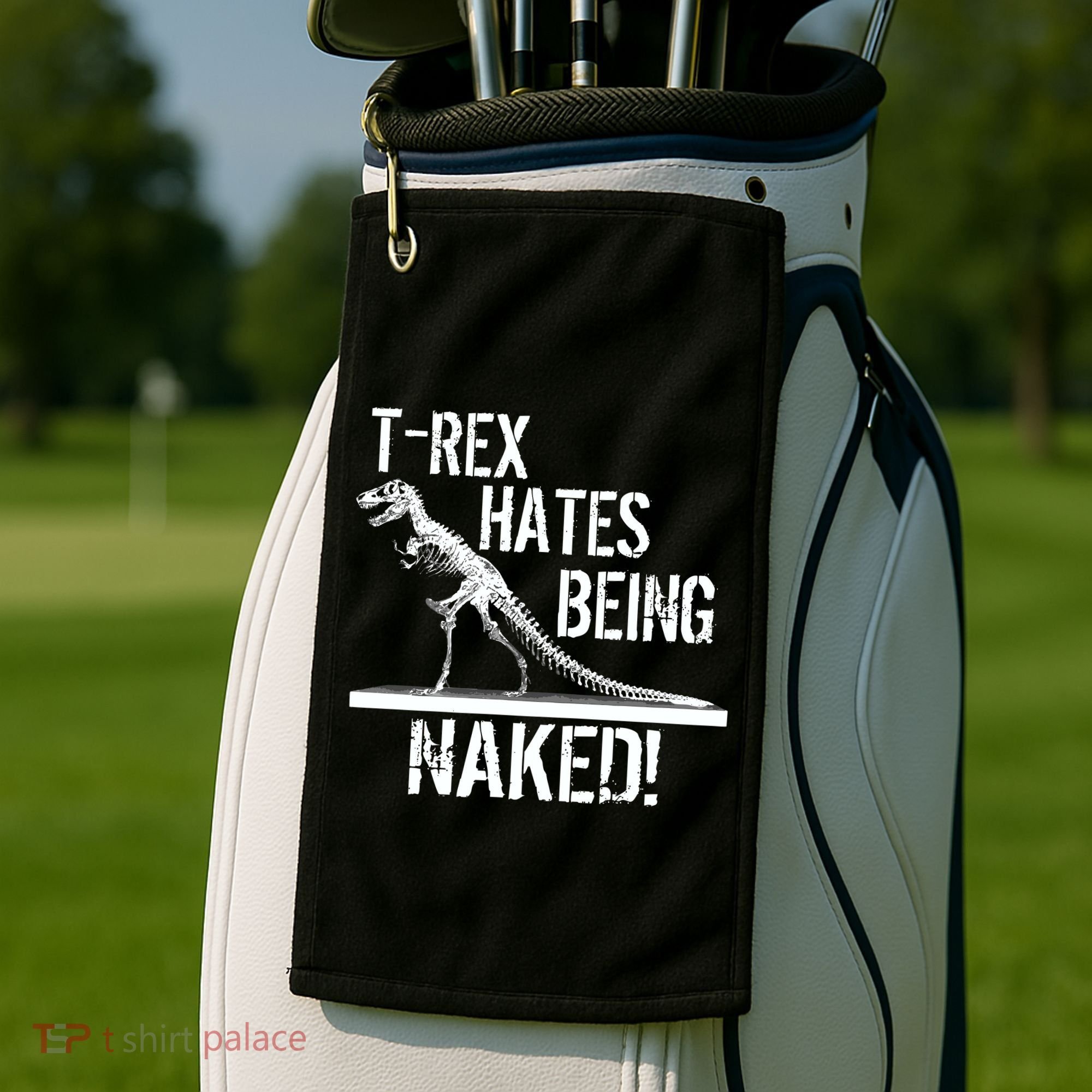 T-Rex Hates Being Naked Golf Towel