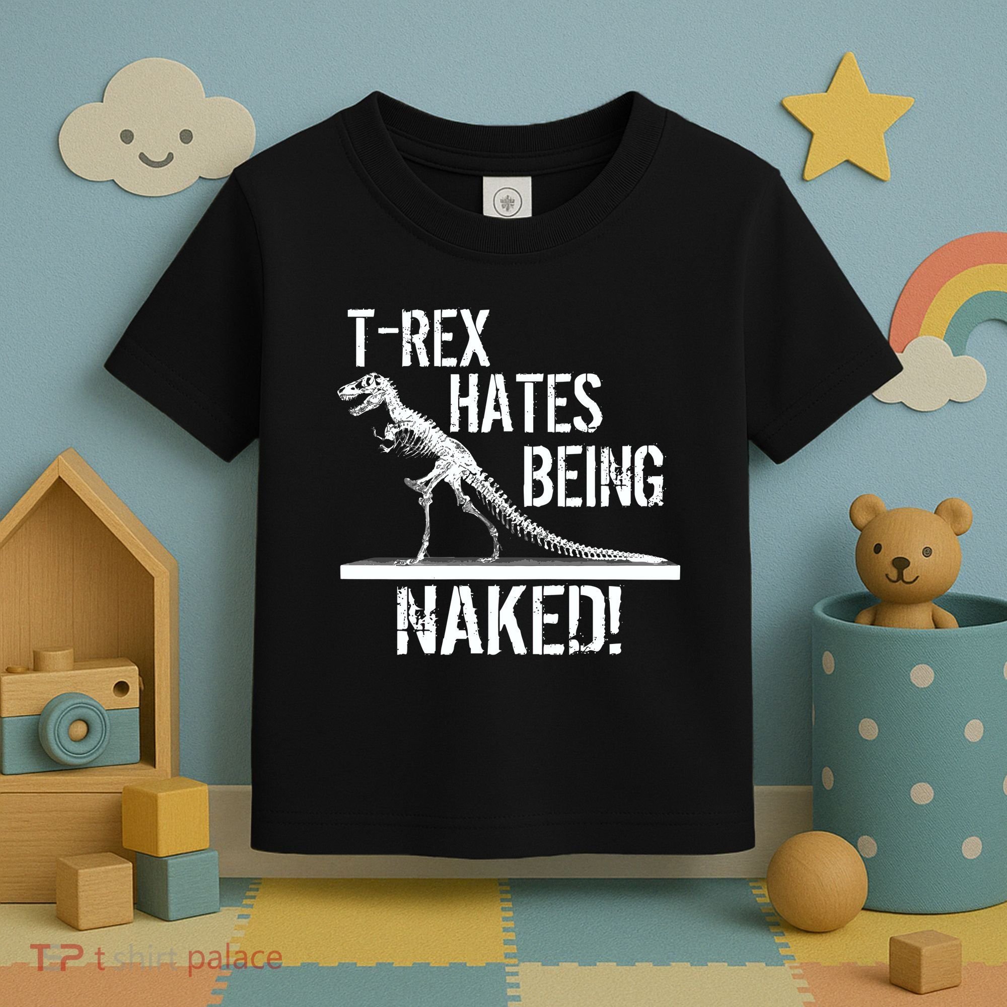 T-Rex Hates Being Naked Toddler T-Shirt