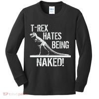 T-Rex Hates Being Naked Kids Long Sleeve Shirt thumb 0