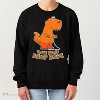 T-Rex Hates Jump Rope Women's Sweatshirt thumb 0