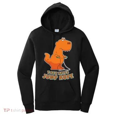 T-Rex Hates Jump Rope Women's Hoodie