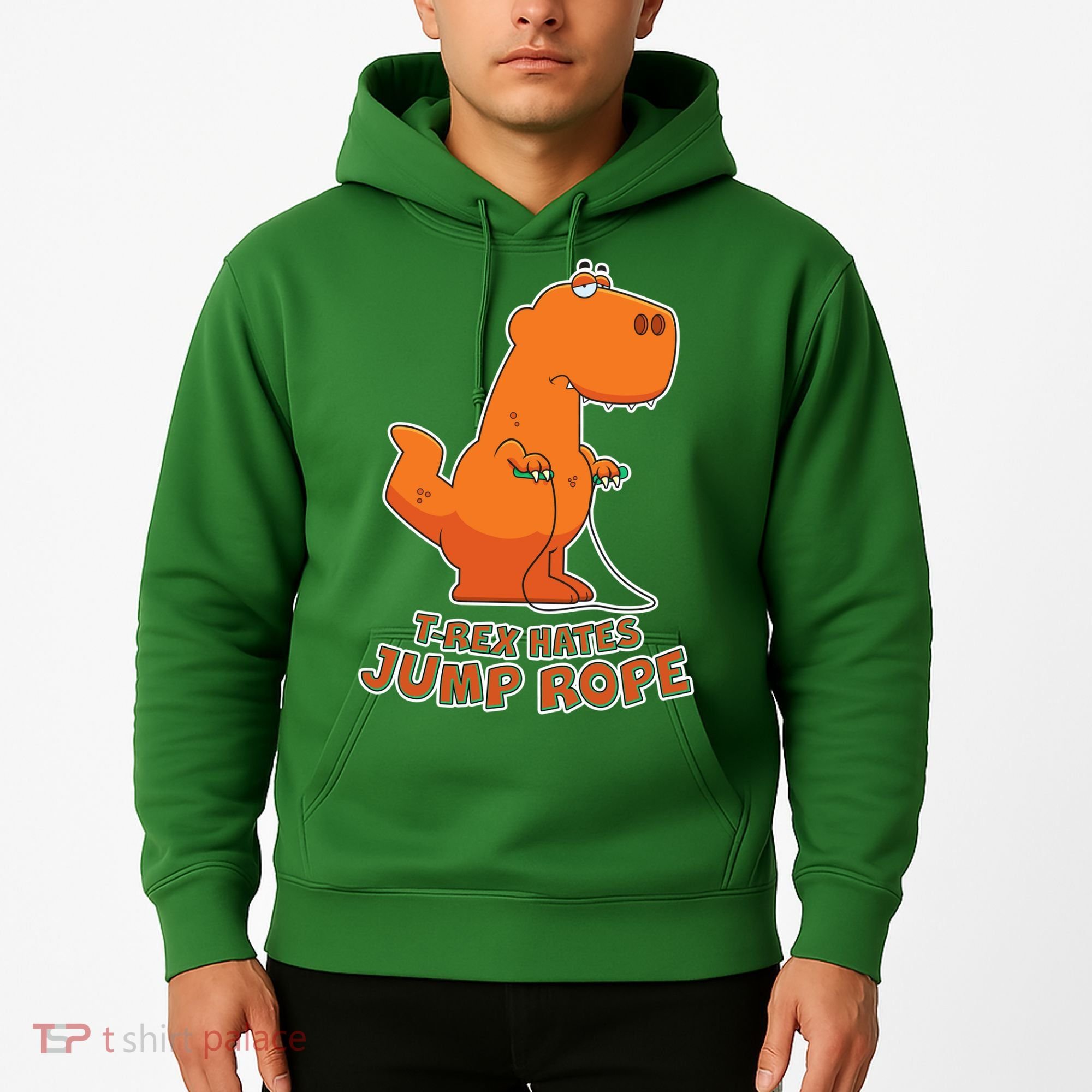 T-Rex Hates Jump Rope Hoodie