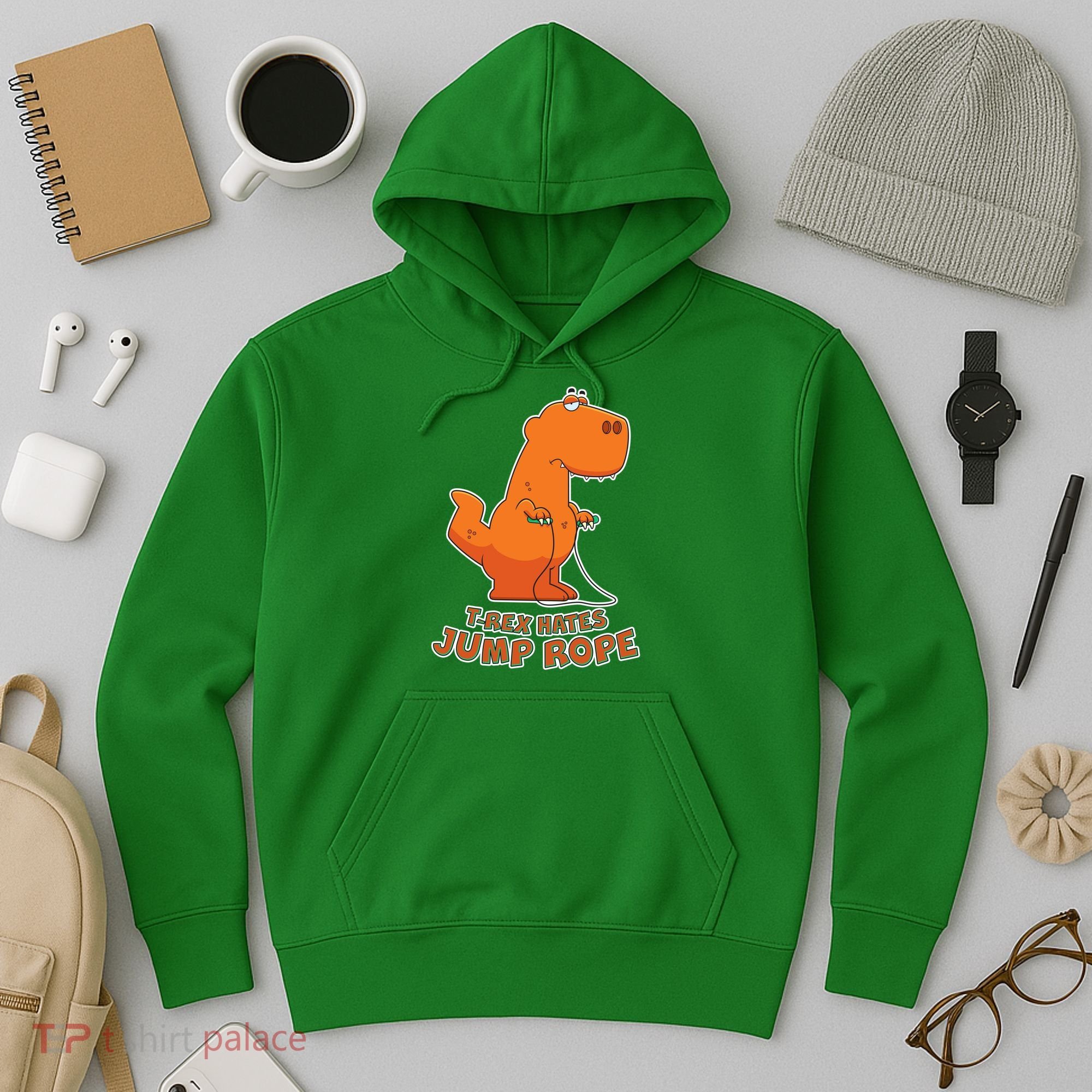 T-Rex Hates Jump Rope Hoodie