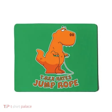 T-Rex Hates Jump Rope Mousepad